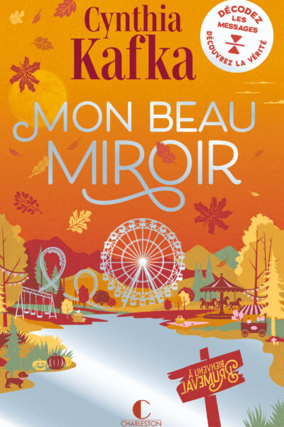 MON BEAU MIROIR