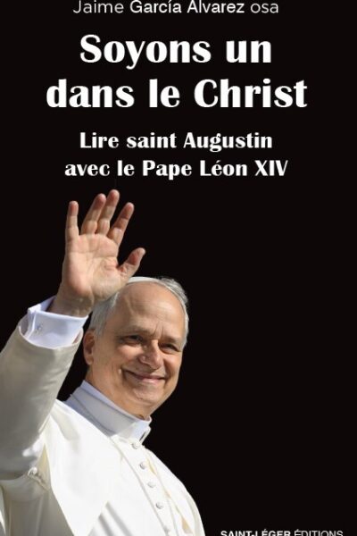 SOYONS UN DANS LE CHRIST - IN ILLO UNO UNUM