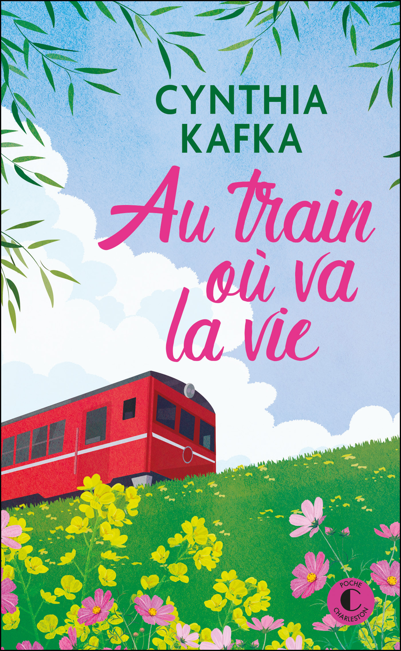 AU TRAIN OÙ VA LA VIE