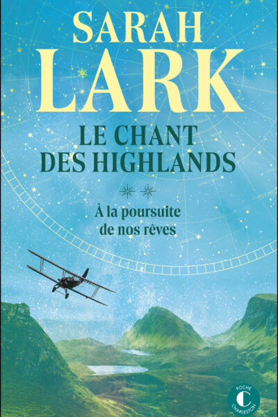 LE CHANT DES HIGHLANDS - TOME 2