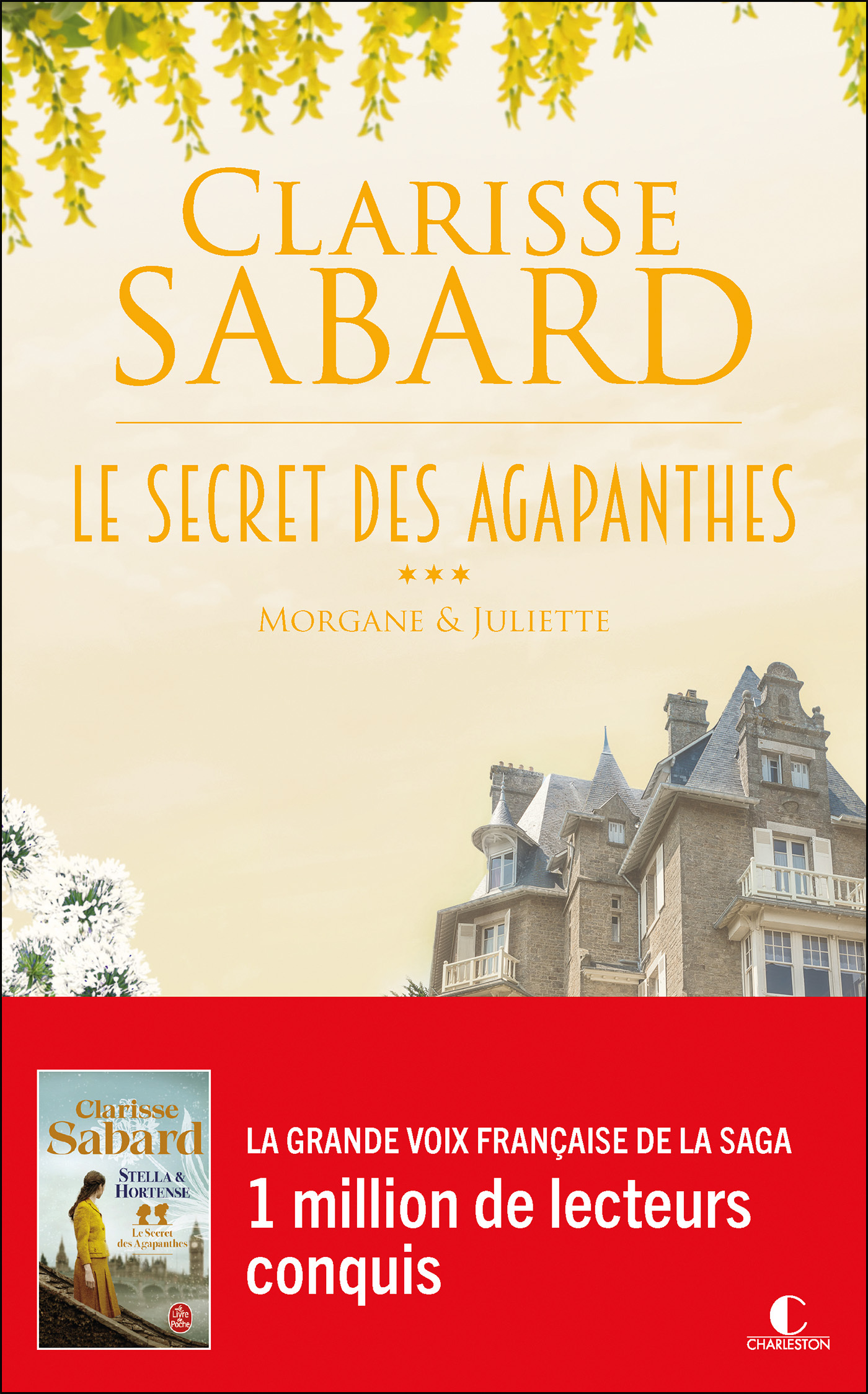 LE SECRET DES AGAPANTHES : MORGANE ET JULIETTE
