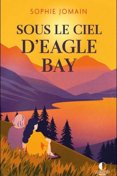 SOUS LE CIEL D'EAGLE BAY