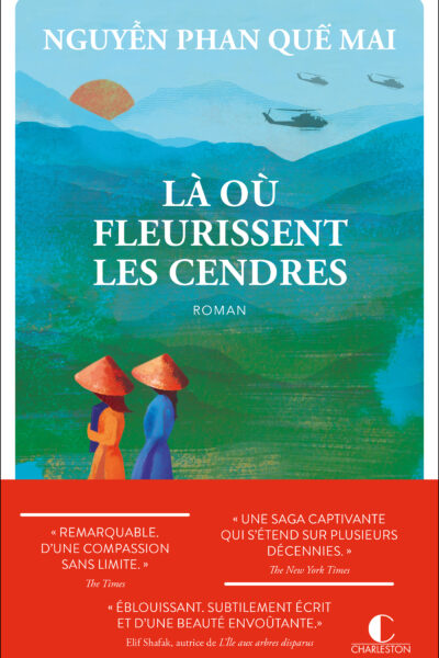 LA OU FLEURISSENT LES CENDRES