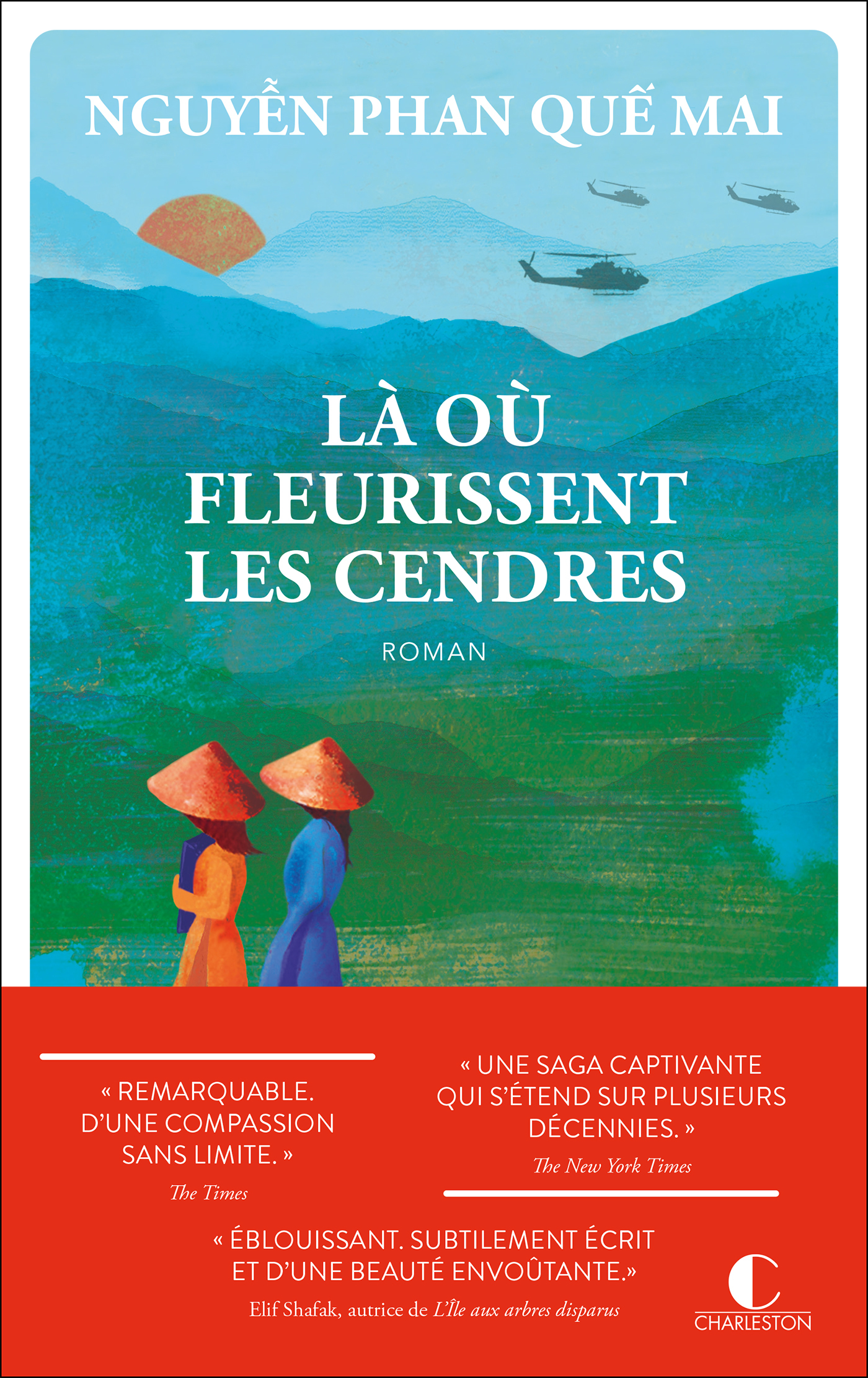 LA OU FLEURISSENT LES CENDRES