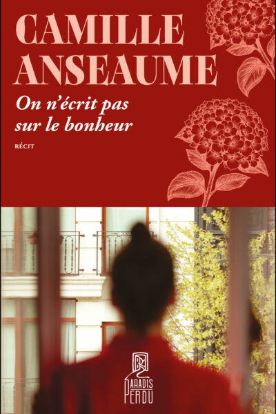 ON N'ECRIT PAS SUR LE BONHEUR