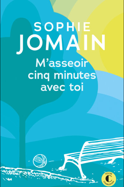 M'ASSEOIR CINQ MINUTES AVEC TOI