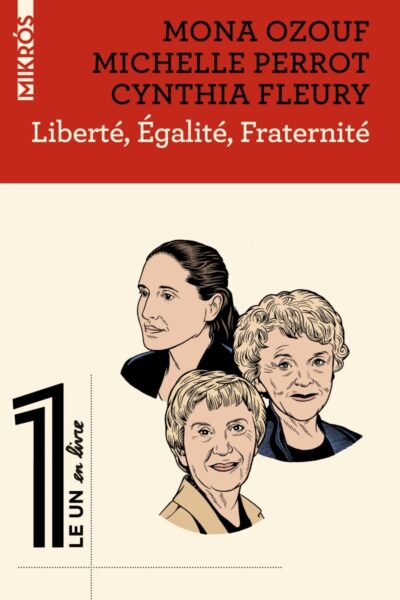 LIBERTE, EGALITE, FRATERNITE
