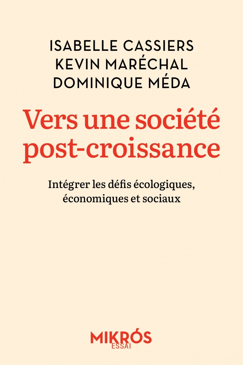 VERS UNE SOCIETE POST-CROISSANCE - INTEGRER LES DEFIS ECOLOG