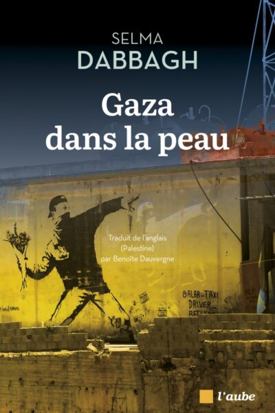 GAZA DANS LA PEAU
