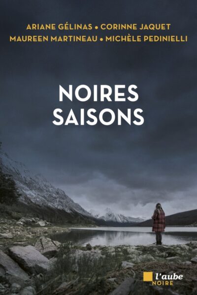 NOIRES SAISONS