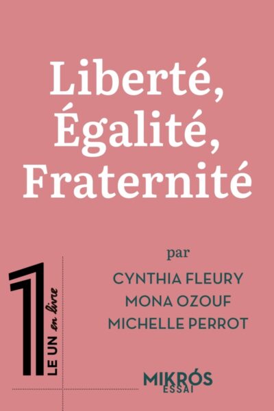 LIBERTE, ÉGALITE, FRATERNITE