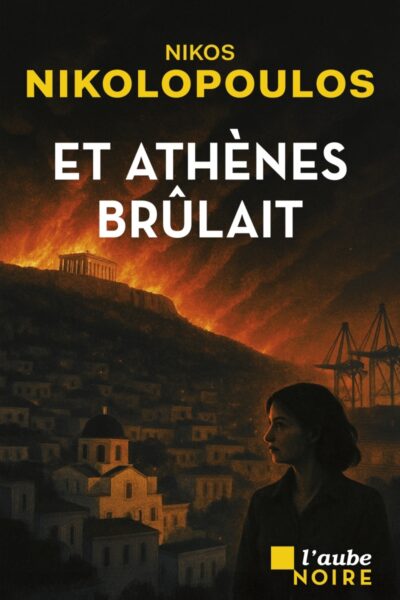 ET ATHENES BRULAIT