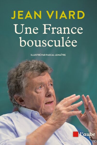 UNE FRANCE BOUSCULEE