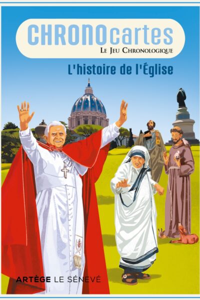 CHRONOCARTES - L'HISTOIRE DE L'EGLISE