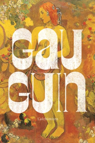 GAUGUIN L'ALCHIMISTE CATALOGUE