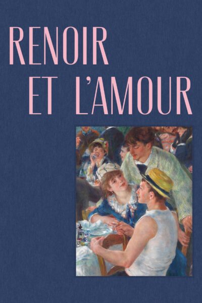 RENOIR ET L'AMOUR