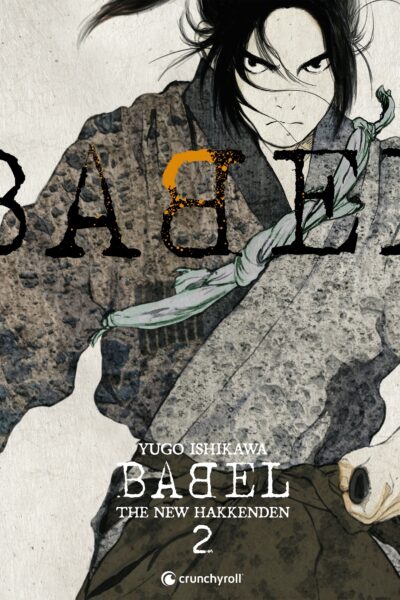 BABEL - THE NEW HAKKENDEN T02