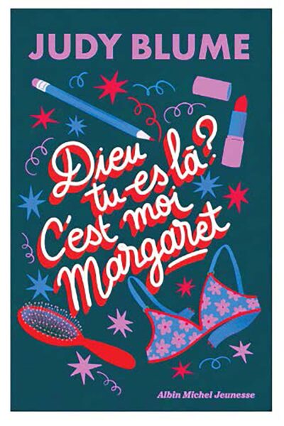 DIEU TU ES LA ? C'EST MOI, MARGARET