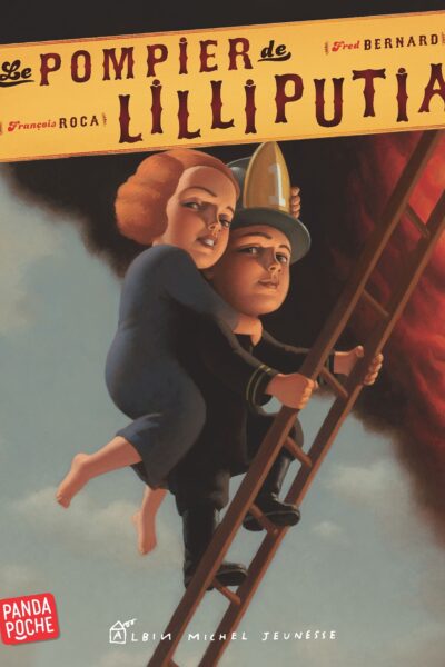 LE POMPIER DE LILLIPUTIA (PANDA POCHE)