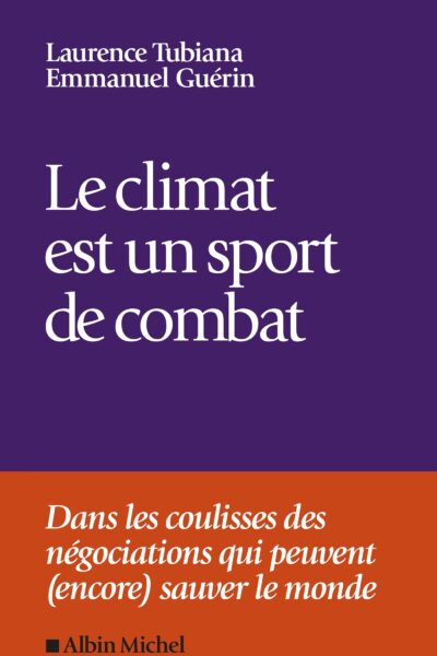 LE CLIMAT EST UN SPORT DE COMBAT