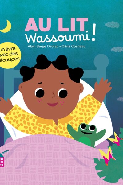 AU LIT, WASSOUMI !