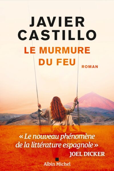 LE MURMURE DU FEU