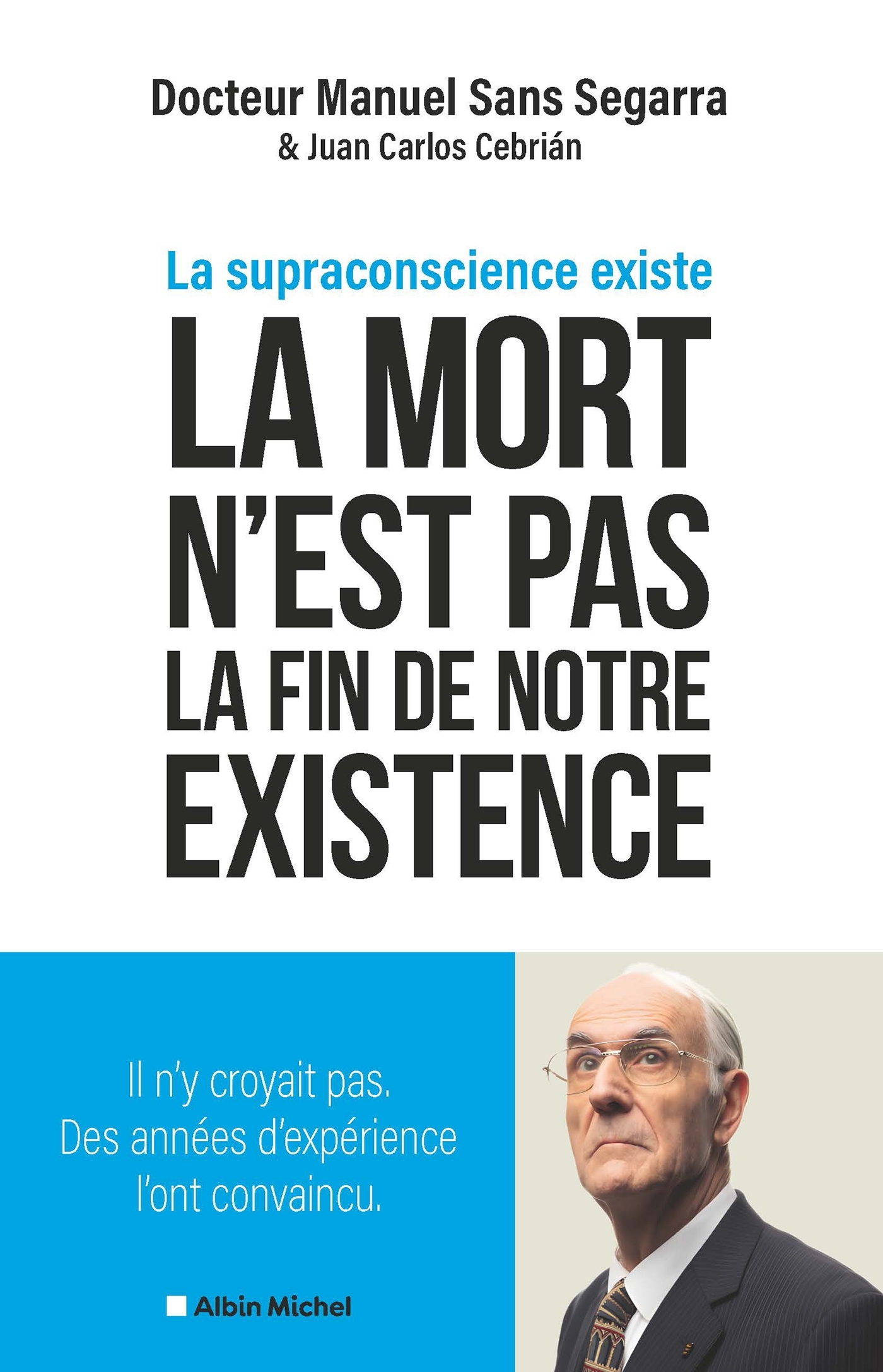 LA MORT N'EST PAS LA FIN DE NOTRE EXISTENCE