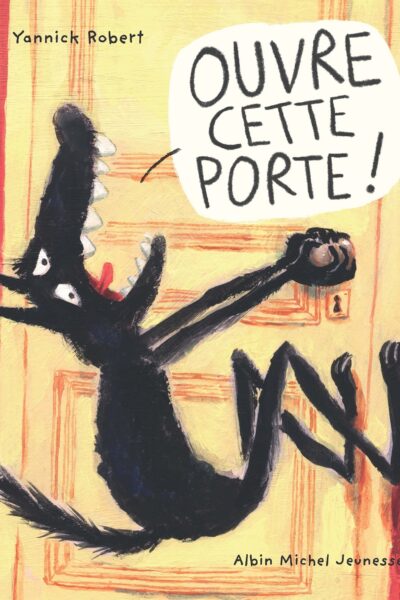 OUVRE CETTE PORTE !