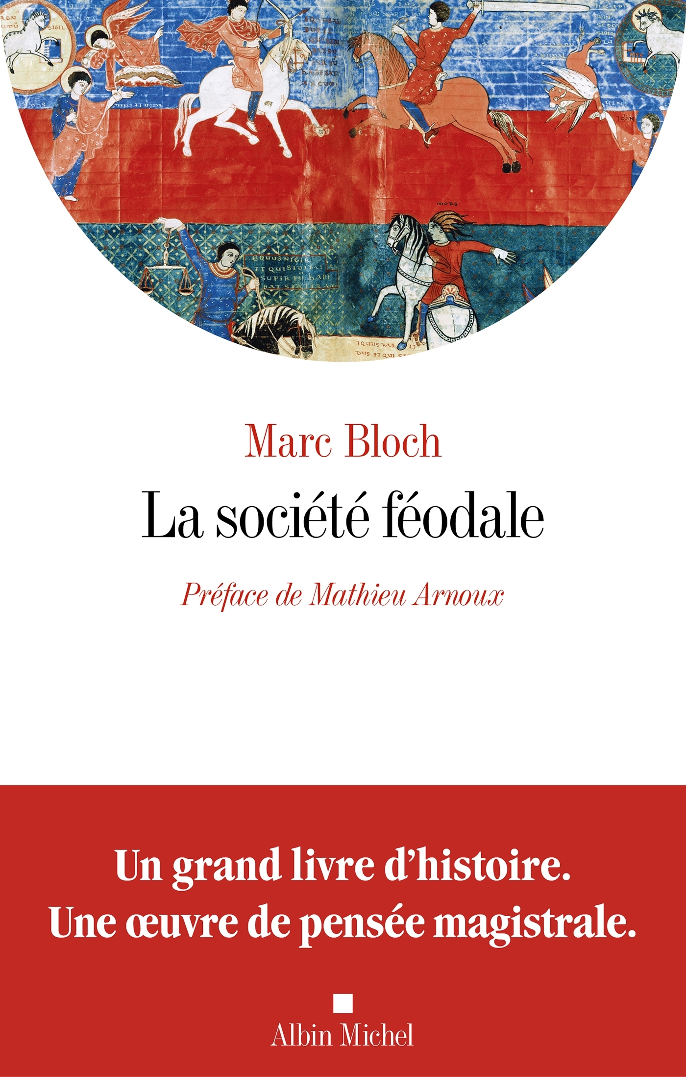LA SOCIETE FEODALE (EDITION 2026)