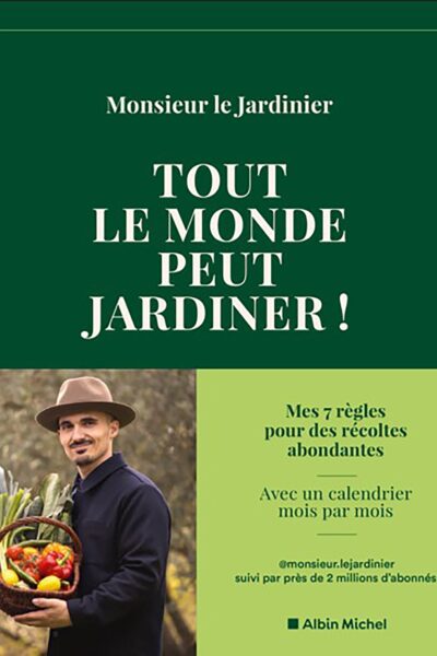 TOUT LE MONDE PEUT JARDINER !