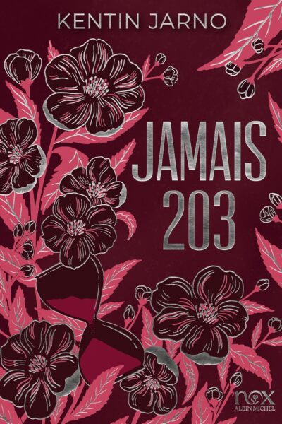 JAMAIS 203 (EDITION COLLECTOR)