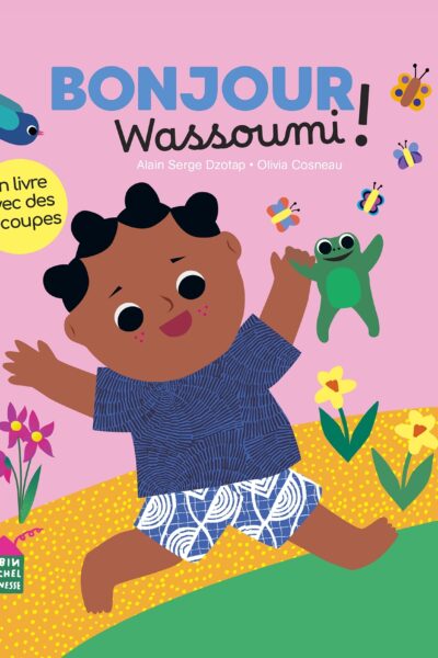BONJOUR, WASSOUMI !