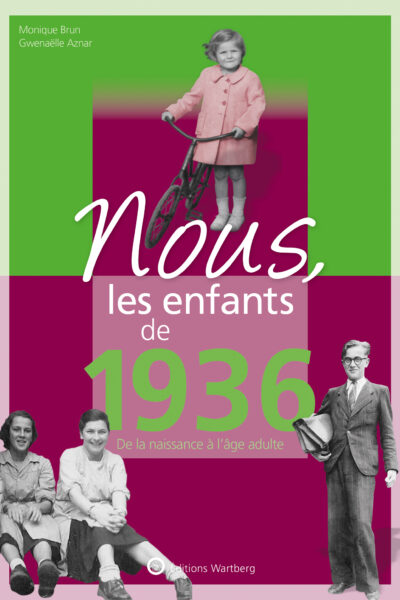 NOUS, LES ENFANTS DE 1936