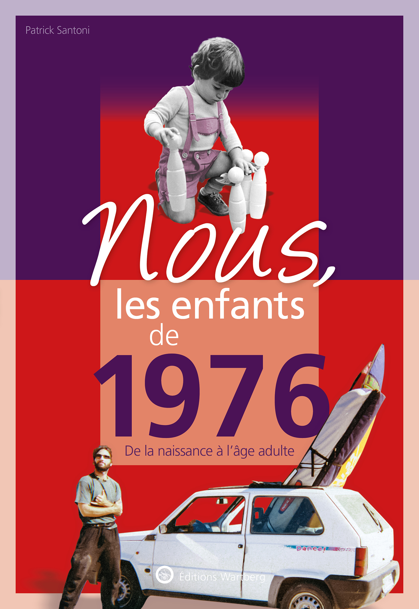 NOUS, LES ENFANTS DE 1976