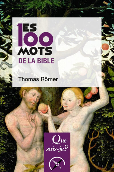 LES 100 MOTS DE LA BIBLE