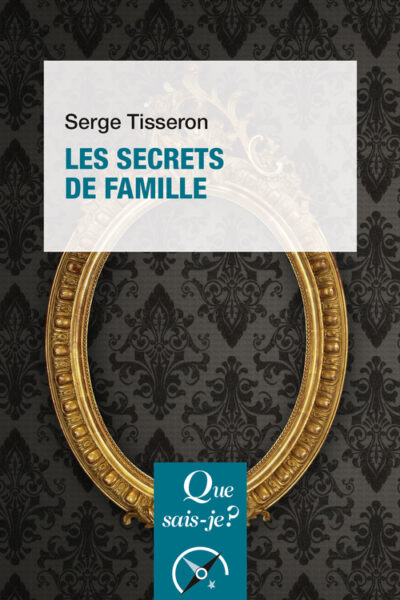 LES SECRETS DE FAMILLE