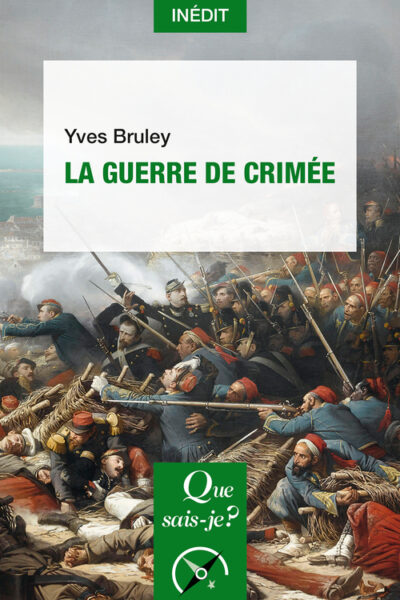 LA GUERRE DE CRIMEE
