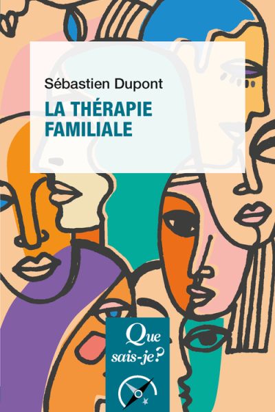 LA THERAPIE FAMILIALE
