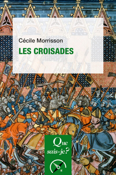 LES CROISADES