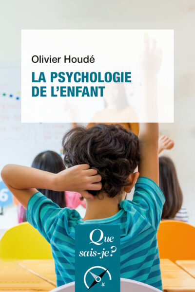 LA PSYCHOLOGIE DE L'ENFANT