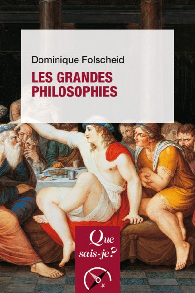 LES GRANDES PHILOSOPHIES