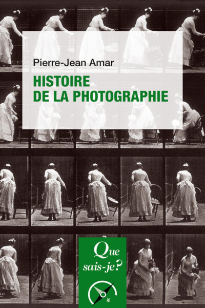 HISTOIRE DE LA PHOTOGRAPHIE