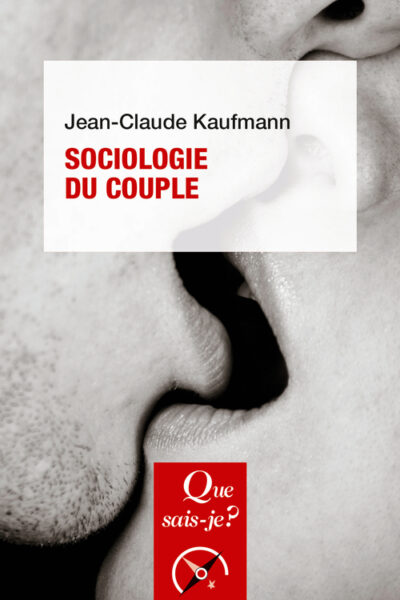 SOCIOLOGIE DU COUPLE