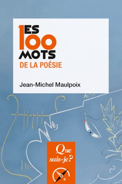 LES 100 MOTS DE LA POESIE