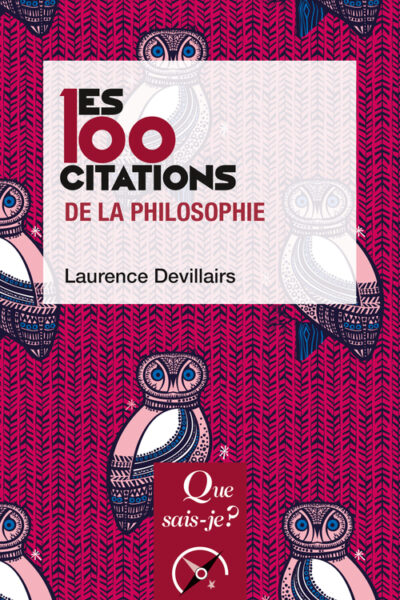 LES 100 CITATIONS DE LA PHILOSOPHIE