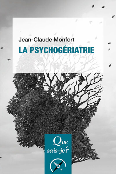 LA PSYCHOGERIATRIE
