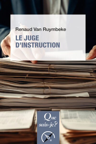 LE JUGE D'INSTRUCTION