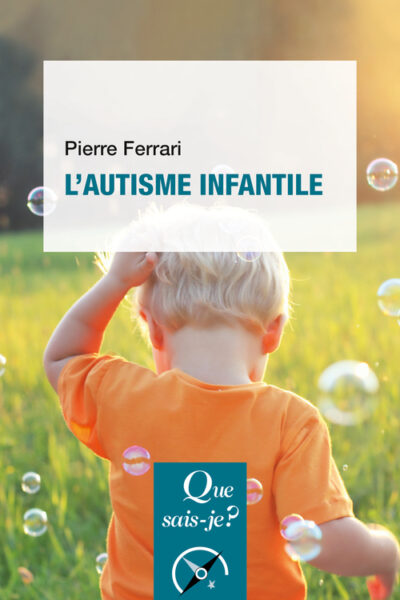 L'AUTISME INFANTILE