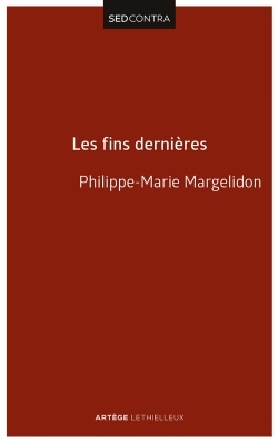 LES FINS DERNIERES