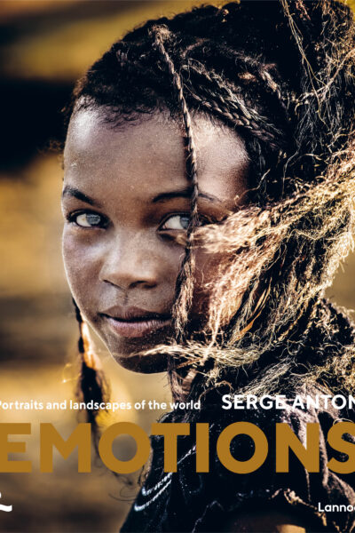 EMOTIONS - PORTRAITS AND LANDSCAPES OF THE WORLD